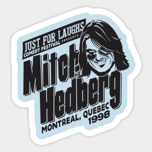 Mitch Hedberg Sticker